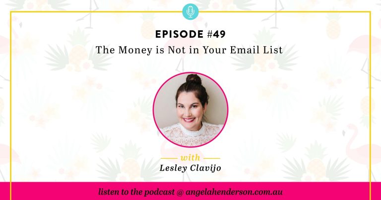 The Money is Not in Your Email List – Episode 49