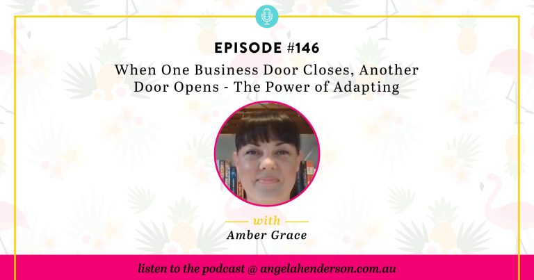 When One Business Door Closes, Another Door Opens – The Power of Adapting  – Episode 146