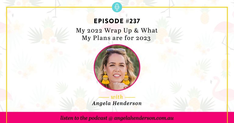 My 2022 Wrap Up & What My Plans are for 2023 – Episode 237